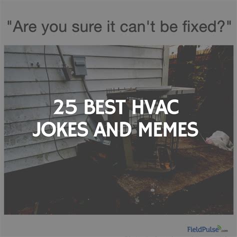 Hvac Jokes Humor And Memes Jokes Hvac Hvac Humor