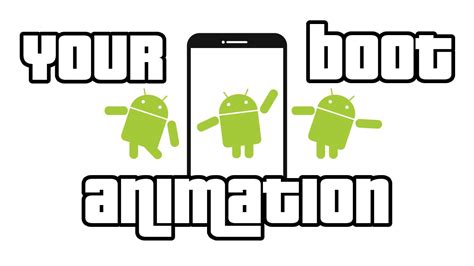 How To Make Your Own Android Boot Animation Youtube