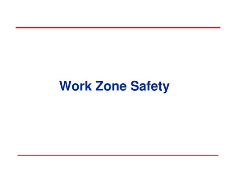 Ppt Work Zone Safety Powerpoint Presentation Free Download Id5168401