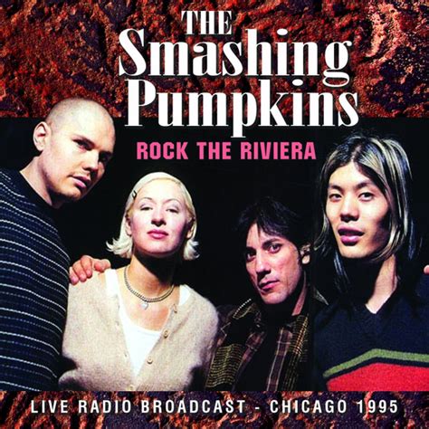 The Smashing Pumpkins Rock The Riviera Live Radio Broadcast
