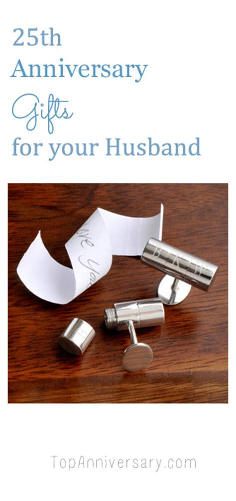 When a silver wedding anniversary comes along, it's a time for reflecting on all the good moments, and even remembering some of the bad. 25th Anniversary Gift Ideas For Your Husband