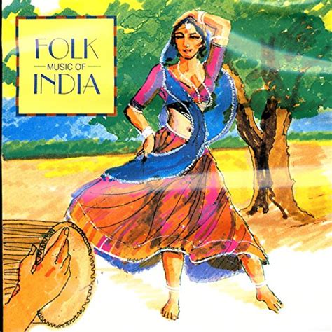 Folk Music Of India Various Artists Digital Music