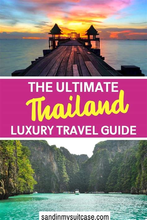 Best Places To Visit In Thailand A Luxury Thailand Travel Guide Sand