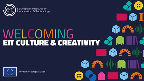 Eit Culture And Creativity Is Born A New Innovation Community
