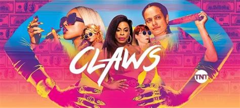 Preview Tnt’s Hit Dramedy “claws” Season 3 Premieres On June 9th And The Ladies Learn How High