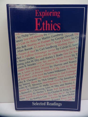 Exploring Ethics By Lewis B Smedes C S Lew Philip Yancey Mint