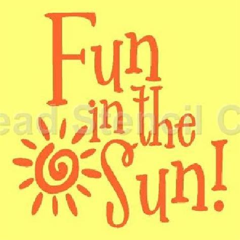 Fun In The Sun Reusable Plastic Stencil Sign Stencil