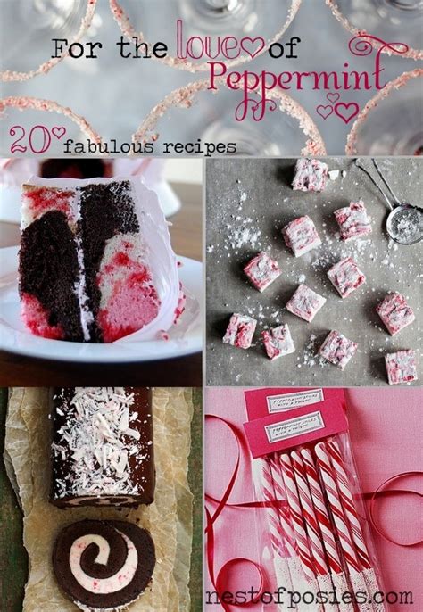 For The Love Of Peppermint ~ 20 Fabulous And Amazing Recipes Nest Of Posies