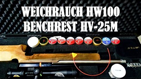 Weihrauch Hw100 Benchrest Heavy Varmint 25 Meter Score 247 Benchrest
