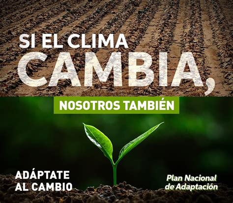 Cambia El Clima Cambio Yo Campañas Ministerio Del Ambiente