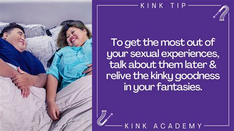 kink academy on twitter to get the most out of your sexual experiences talk about them later