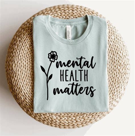 Mental Health Matters T Shirt Ladies Clothing Womens Shirt Etsy