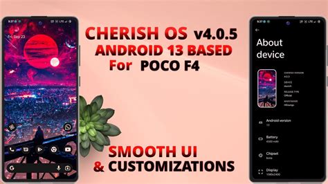 Cherish Os 405 For Poco F4 Cherish Os Android 13 Update Smooth