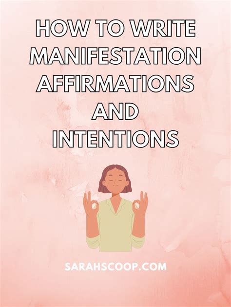 How To Write Manifestation Affirmations And Intentions Tips And Examples