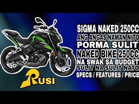 Sigma Naked Cc Pormado Na Pang Masa Pa Naked Bike Version Ni Sigma Specs Features