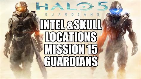 Halo 5 All Intel And Skull Locations Mission 15 Guardians Hunt The