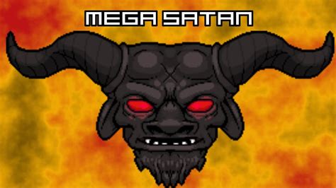 Isaacs Rebirth Mega Satan Youtube