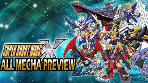 Super Robot Wars X Eng Version All Mecha Preview Ep1 Youtube