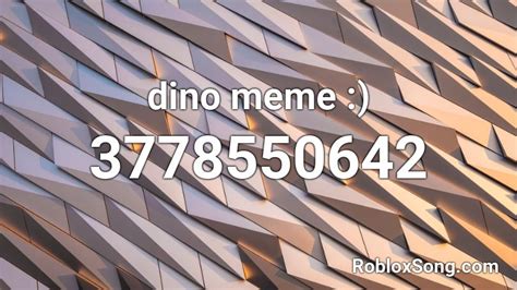 Dino Meme Roblox Id Roblox Music Codes