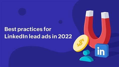 Best Linkedin Lead Ads Practices In 2022 The Social Journal