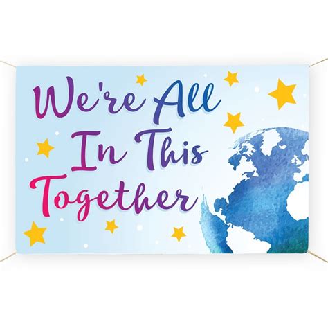 Were All In This Together 5 X 3 Vinyl Banner Positive Promotions