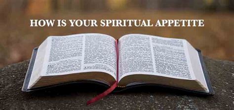 How Is Your Spiritual Appetite Daniel Thomas Springs Of Life