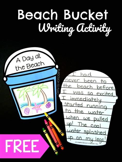 Free Beach Bucket Writing Activity Fun Summer Activity Or End Of