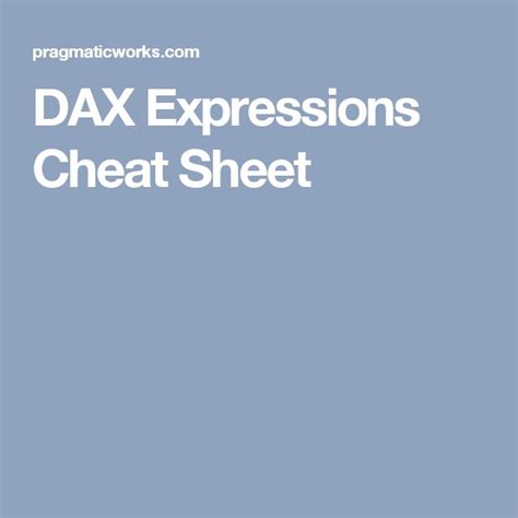 Dax Expressions Cheat Sheet Cheat Sheets Dax Cheating