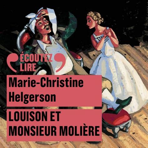 Louison Et Monsieur Molière Book Doreille