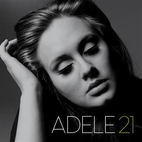 Rolling In The Deep Adele Love Adele Albums Adele 21 Album