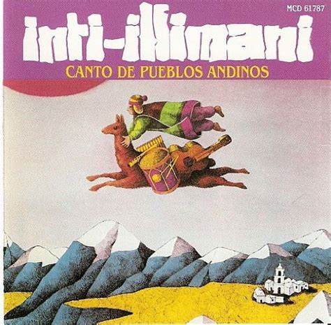 Canto De Pueblos Andinos De Inti Illimani Cd Monitor Music