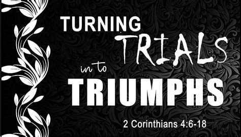 Turning Trials into Triumphs (2 Corinthians 4:6-18) | Calvary Ventura