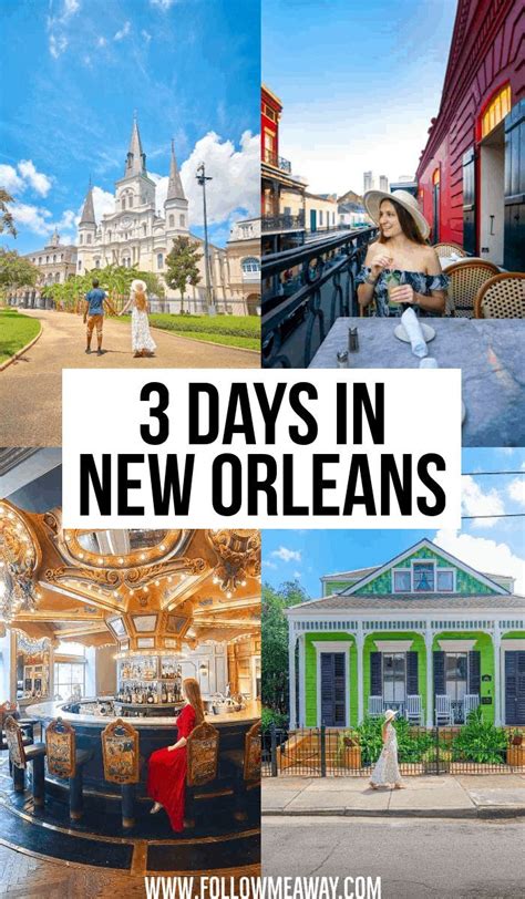 3 Days In New Orleans New Orleans Travel Guide New Orleans Vacation