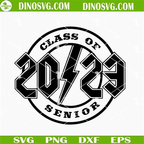 Class Of 2023 Senior Svg Senior 2023 Svg Back To School Svg Files For