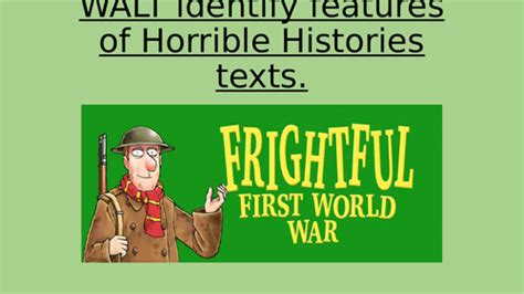 Horrible Histories Frightful First World War Non Chronological Report