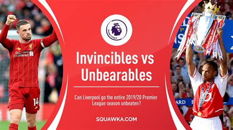 Liverpool 19/20 vs Invincibles: Can Reds go whole EPL season unbeaten?