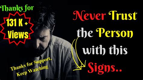 Never Trust Person With This Signs Signs You Should Not Trust