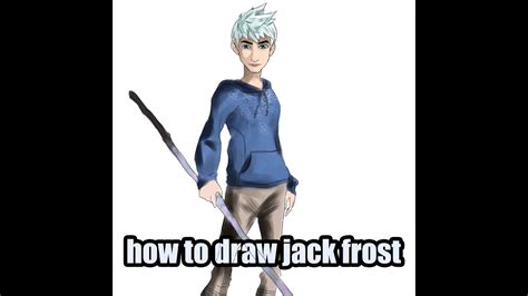How To Draw Jack Frost From Rise Of The Guardians Youtube