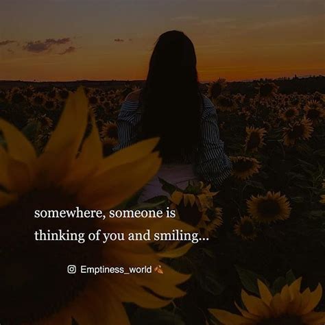 Somewheresomeone Is Thinking Of You And Smiling Quotes