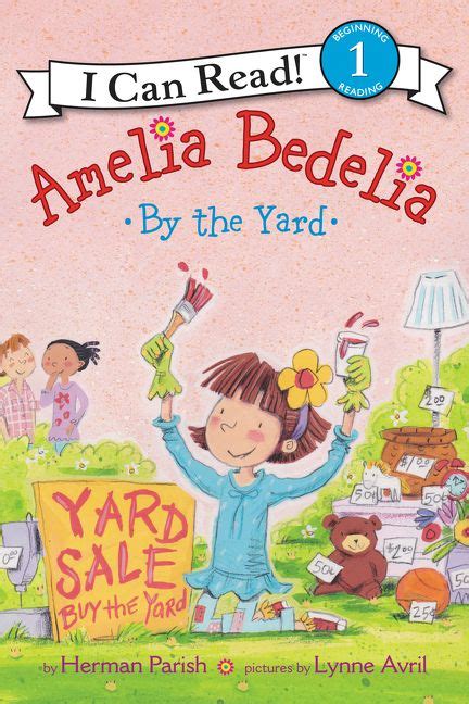 amelia bedelia by the yard herman parish hardcover