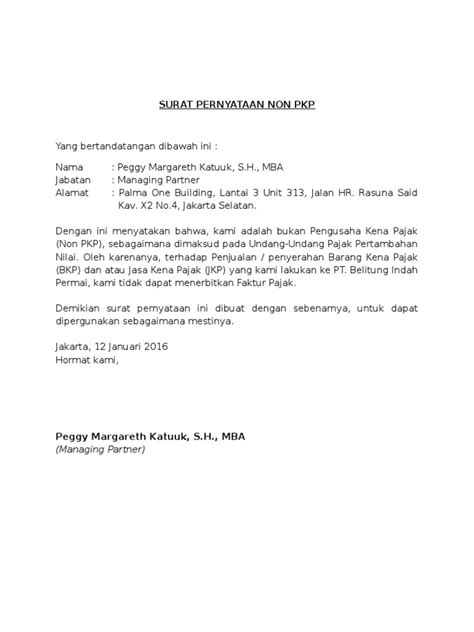 Namun untuk membuktikan … contoh surat kebenaran. Surat Pernyataan Non Pkp
