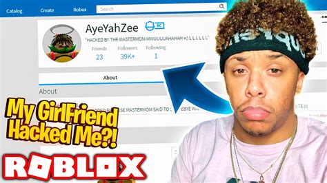 Girlfriend Hacks My Roblox Account Youtube