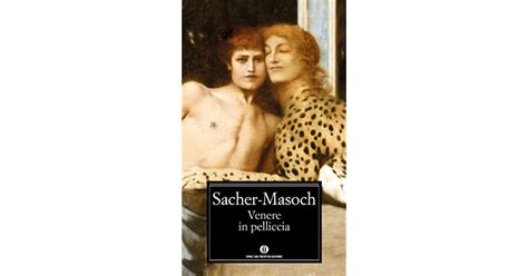 Venere In Pelliccia By Leopold Von Sacher Masoch