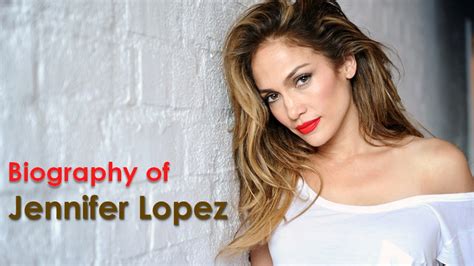 Jennifer Lopez Biography Biography Of Jennifer Lopez Youtube