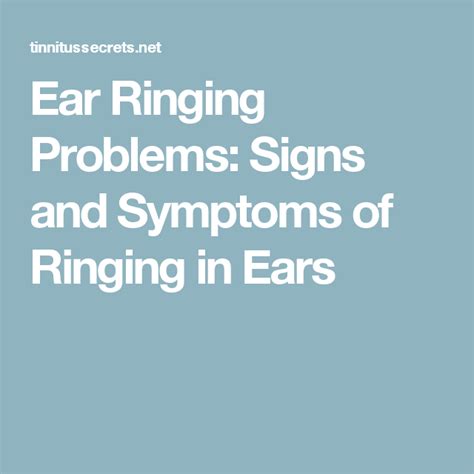 Ear Ringing Problems Signs And Symptoms Of Ringing In Ears Tinnitus