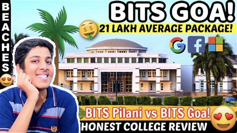 Bits Goa Best Campus Life Comparison With Bits Pilani College