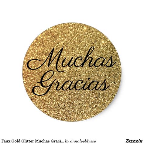 Faux Gold Glitter Muchas Gracias Classic Round Sticker