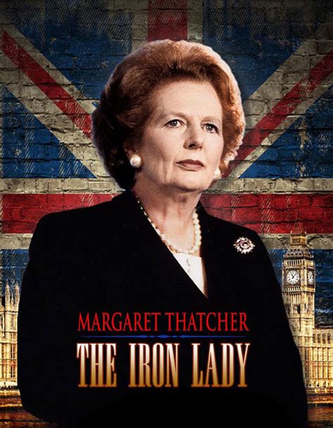 Margaret Thatcher The Iron Lady 2012 Poster 1 Trailer Addict