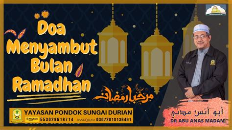 Aam 2020 Doa Menyambut Bulan Ramadhan Al Mubarak Youtube