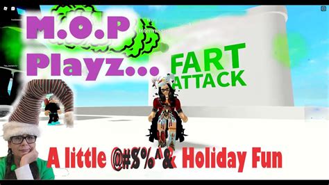 Fart Attack Roblox 2022 Mop Playz Has A Little And Holiday Fun Youtube